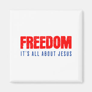 Freiheit, es geht ganz um Jesus Christlicher Patri Magnet