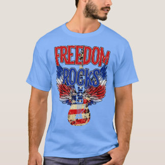 Freiheit Felsen usa Amerika 4. Juli T-Shirt