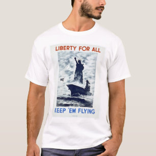 Freiheit für alles WWII WPA 1942 T-Shirt