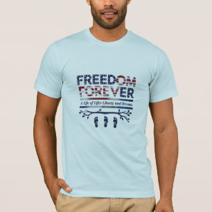 Freiheit für immer - mutiger patriotischer T - Shi T-Shirt