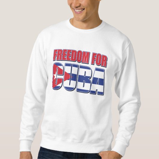 Freiheit für Kuba Sweatshirt (Vorderseite)