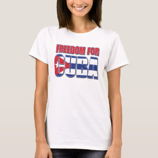Freiheit für Kuba T-Shirt