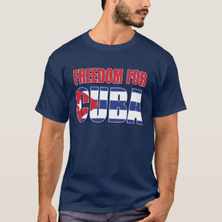 Freiheit für Kuba T-Shirt