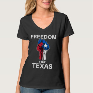 Freiheit für Texas Texan Stolz Faust T-Shirt