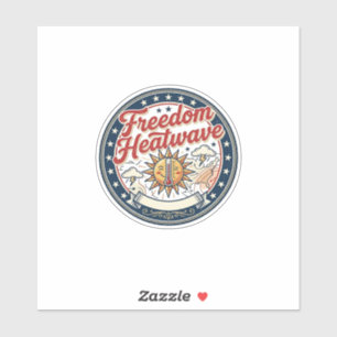 Freiheit Hitze Patriotisch Wetter Sommer Aufkleber