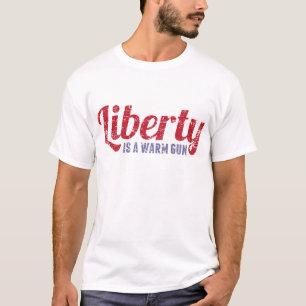 Freiheit ist ein warmes Gewehr T-Shirt