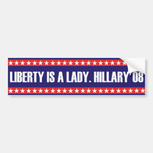 Freiheit ist eine Dame. Hillary'08 Autoaufkleber