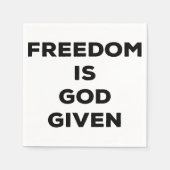 Freiheit ist Gott gegeben Serviette (Vorderseite)