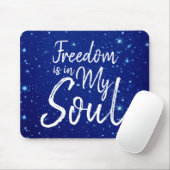Freiheit ist in meinem Soul Mousepad (Mit Mouse)