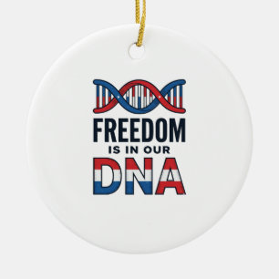 Freiheit ist in unserer DNA Patrioten Vector-Shirt Keramik Ornament