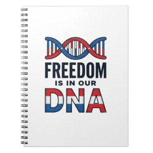 Freiheit ist in unserer DNA Patrioten Vector-Shirt Notizblock