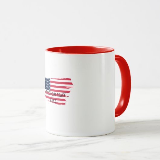 FREIHEIT IST KEIN FREIER SPEICHERTAG TASSE (VorderseiteRechts)