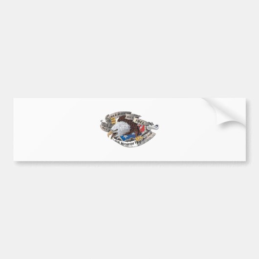 Freiheit ist nicht frei, aber sie ist wert, für zu autoaufkleber (Vorne)