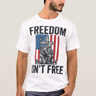 Freiheit Ist Nicht Kostenlos Patriotisches Soldate T-Shirt