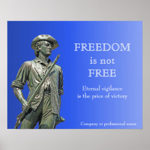 Freiheit ist nicht umsonst - Minuteman-Statue Poster