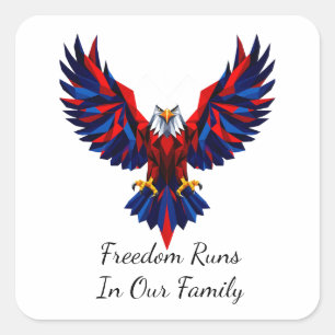Freiheit läuft in unserer Familie Patriotisches Ge Quadratischer Aufkleber