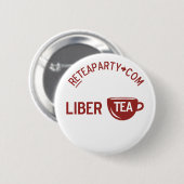 Freiheit Libertea Tee-Party-Knopf Button (Vorne & Hinten)