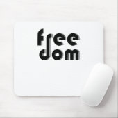 Freiheit Mousepad (Mit Mouse)