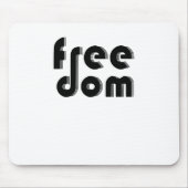 Freiheit Mousepad (Vorne)