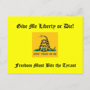 Freiheit muss den Tyrannen beißen Postkarte