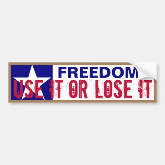Freiheit nutzen oder verlieren autoaufkleber (Vorne)