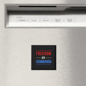 Freiheit oder Kommunismus Witzige Wahlen 2024 Trum Magnet (In Situ (Geschirrspüler))