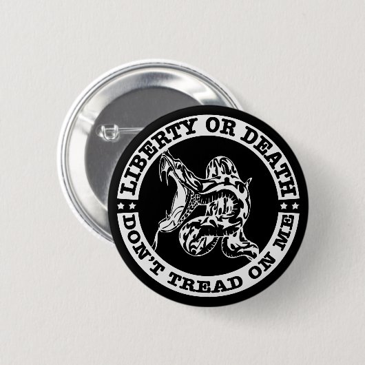 Freiheit oder Tod treten nicht auf mir # Button (Vorne & Hinten)