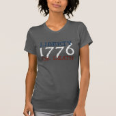 Freiheit oder Tod - weißes 1776 T-Shirt (Vorderseite)