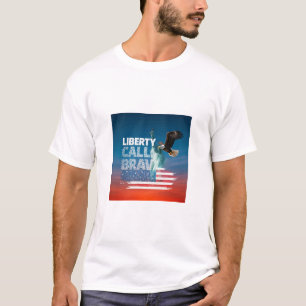 Freiheit ruft tapfer T-Shirt