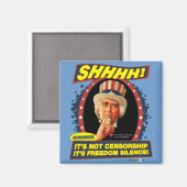 Freiheit Schweigen Magnet (Vorderseite/Rückseite)