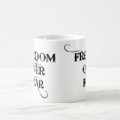 Freiheit über Angst Kaffeetasse (Mittel)