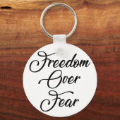 Freiheit über Angst Schlüsselanhänger (Vorderseite)