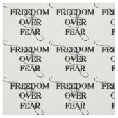Freiheit über Angst Stoff (Muster)