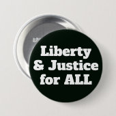 Freiheit und Gerechtigkeit für alle politischen Button (Vorne & Hinten)
