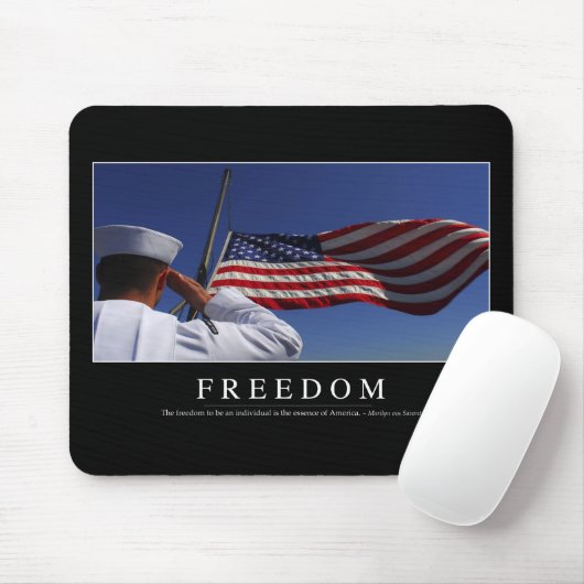 Freiheit: Zitat 2 Mousepad (Mit Mouse)