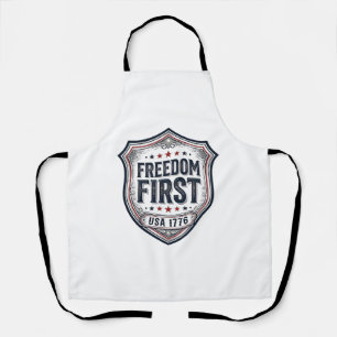 Freiheit zuerst Patriotischer Schild Vintage-Shirt Schürze