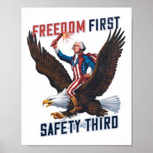 Freiheit zuerst, Sicherheit an dritter Stelle 4. J Poster