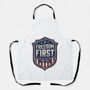 Freiheit zuerst USA 1776 Patrioter Schild T-Shirt Schürze