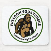 Freiheits-Squatchers "Big Foot Down" Mauspad