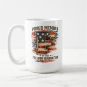 Freiheitsgeneration – Stolz Mitglied Patriotisch Kaffeetasse (Links)