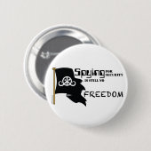 Freiheitsknopf (ringsum 2,25" button (Vorne & Hinten)