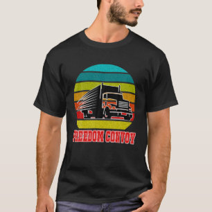 FREIHEITSKONVOI 2022 Mit LKW Über Schönem Weinberg T-Shirt