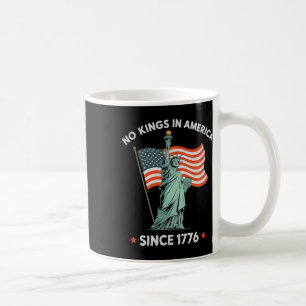 Freiheitsstatue 4. Juli Keine Könige in Amerika Si Kaffeetasse