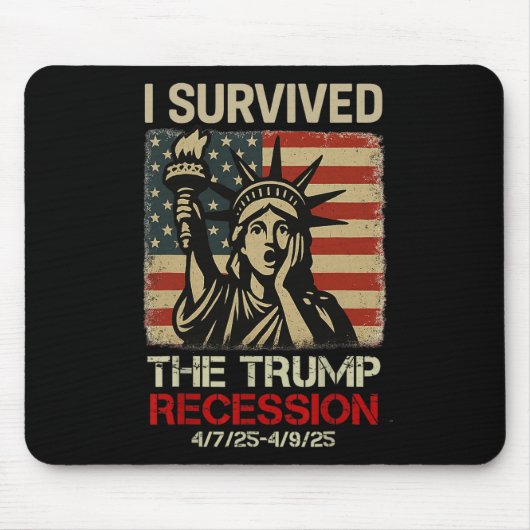 Freiheitsstatue überlebte ich die Trump-Rezession Mousepad (Vorne)