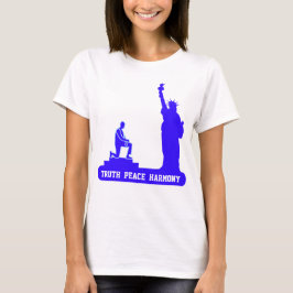 Freiheitsstatue, Wahrheit, Frieden und Harmonie T-Shirt