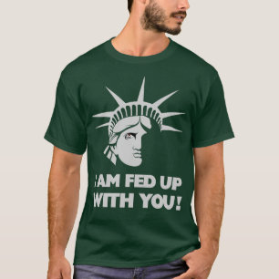 Freiheitsstatue wird genug von Rassismus und I gef T-Shirt