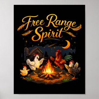 Freiland-Geist Land Farm Pun Huhn Lagerfeuer Poster