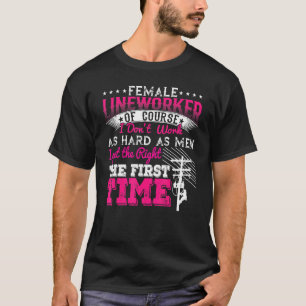 Freileitungstechnikerin Natürlich arbeite ich nich T-Shirt