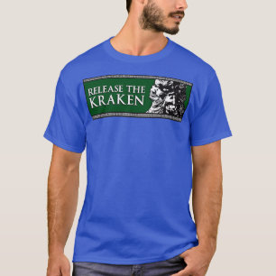 Freisetzung des Kraken T-Shirt