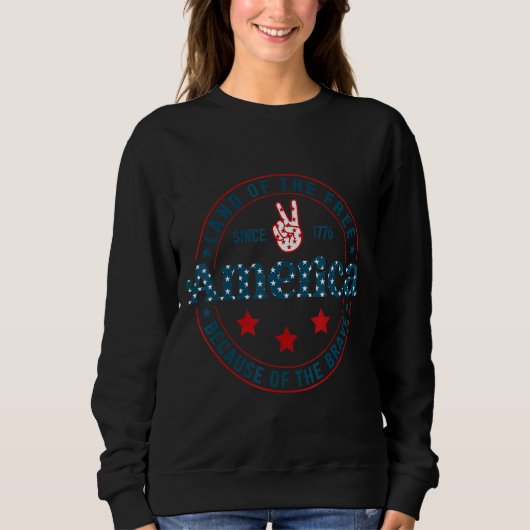 Freistaat wegen des schönen 4. Juli Sweatshirt (Vorderseite)